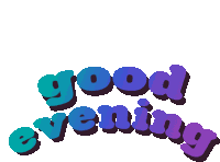 Good Evening Sticker