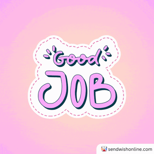Good Job Well Done GIF