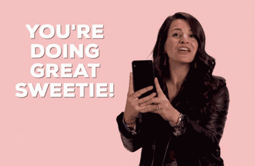 Good Job Youre Doing Great GIF