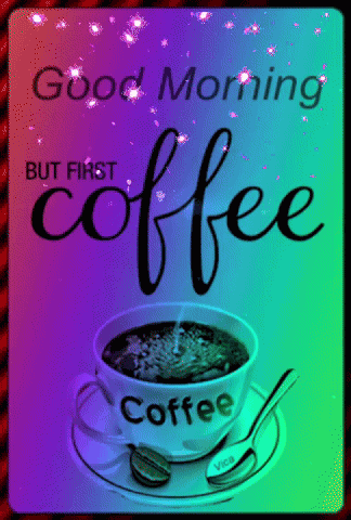 Good Morning Coffee Need Coffee GIF