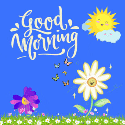 Good Morning Have A Great Day Good Morning Images New 2025 GIF