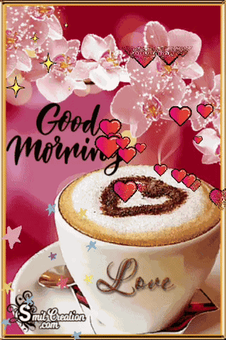 Good Morning Hearts Good Morning My Love GIF