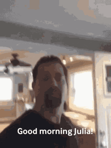 Good Morning Julia GIF