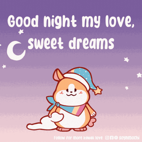 Good-night-my-love-sweet-dreams Good-night-sweet-dreams-my-love GIF
