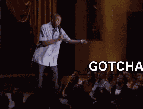 Gotcha Bitch Dave Chapelle GIF