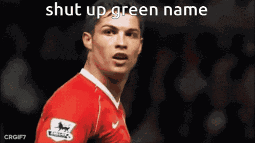 Green Name Shut Up GIF