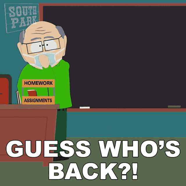 Guess Whos Back Mr Garrison GIF