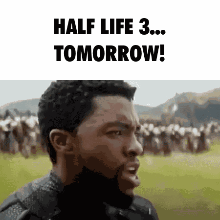 Half Life Half Life 3 GIF