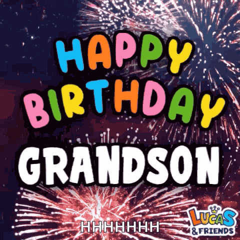 Happy Birthday Grandson Happy Bday Grandson GIF