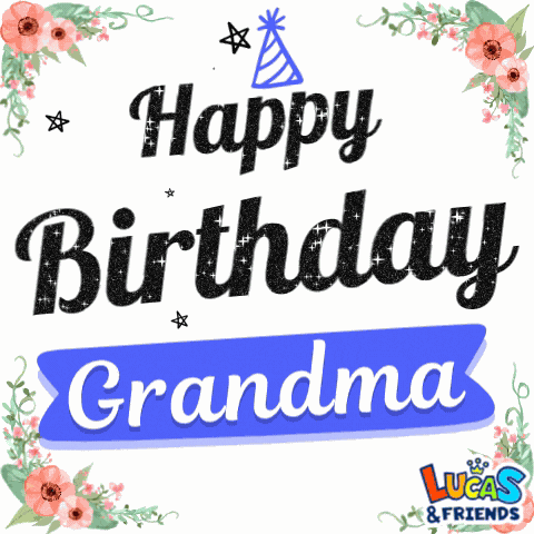 Happy Birthday Happy Birthday Grandma GIF