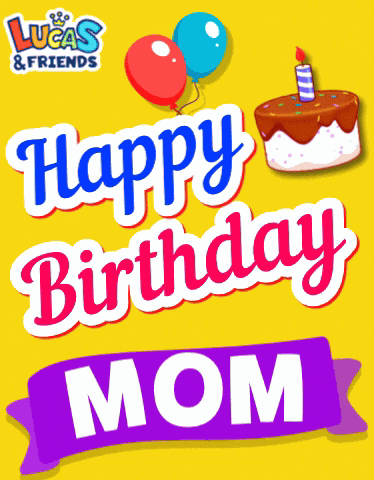 Happy Birthday Mom Happy Birthday Mommy GIF