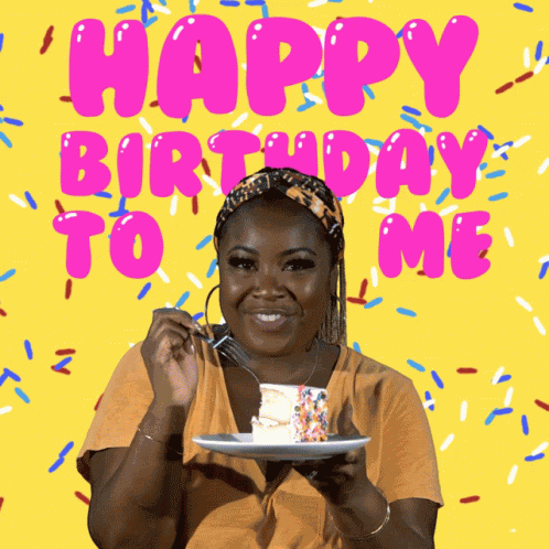 Happy Birthday To Me My Birthday GIF