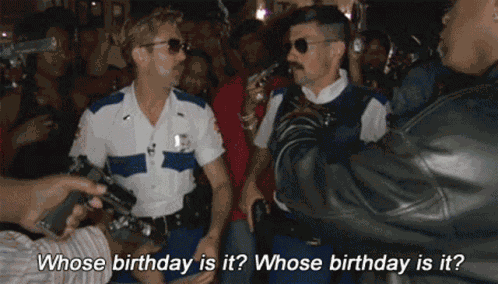 Happy Birthday Whos Borthday Is This GIF