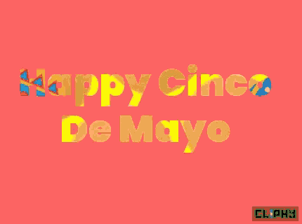 Happy Cinco De Mayo Cinco De Drinko GIF