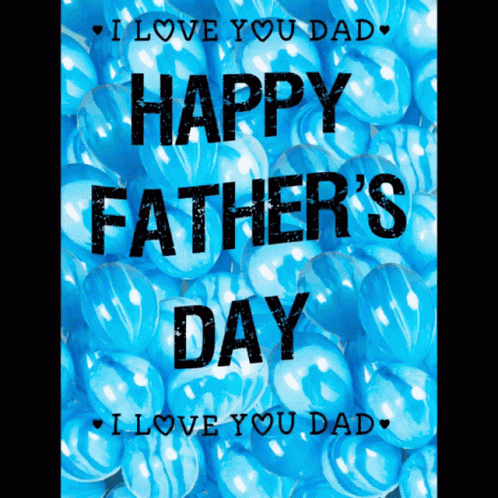 Happy Fathers Day Fathers Day Wishes GIF