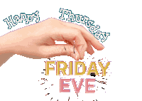 Happy Friday Eve Thursday Sticker