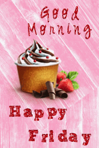 Happy Friday Good Morning GIF