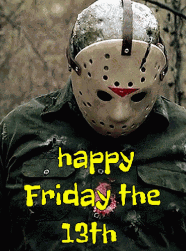 Happy Friday The 13 GIF