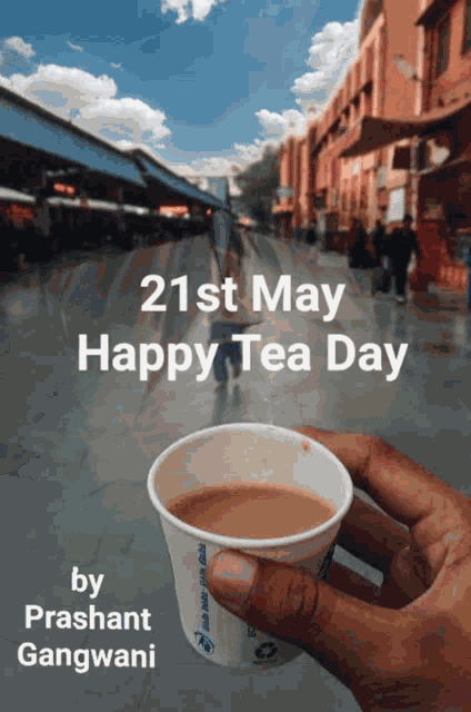 Happy International Tea Day 21st May GIF