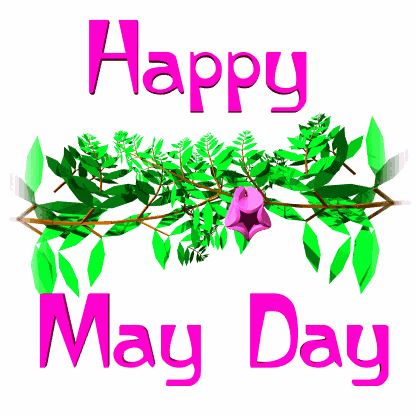 Happy May Day First Day Of May GIF