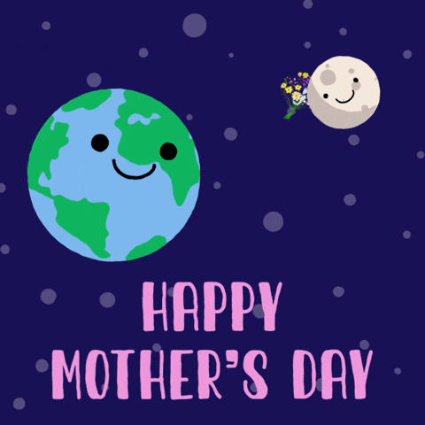Happy Mothers Day Earth GIF