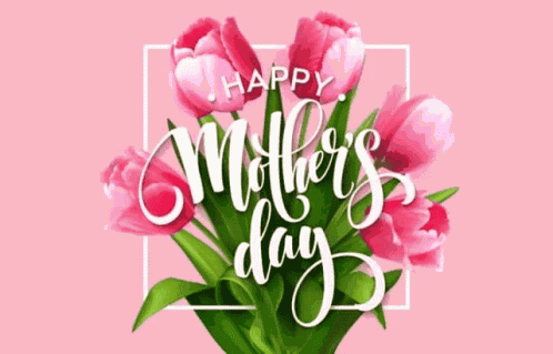 Happy Mothers Day Moms Day GIF