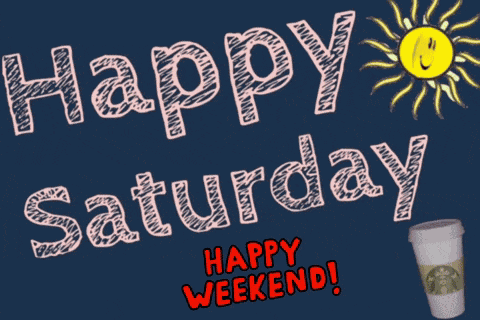 Happy Saturday GIF