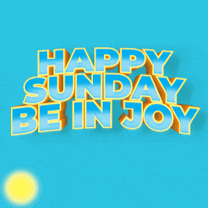 Happy Sunday Happy New Day GIF