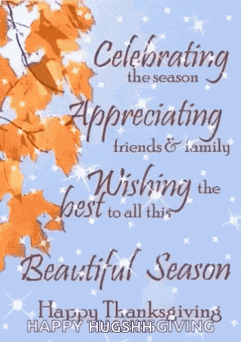 Happy Thanksgiving Appreciating Friends And Family GIF