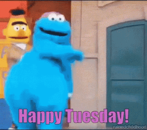Happy Tuesday Cookie Monster GIF