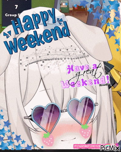 Happy Weekend Yuniversevt GIF