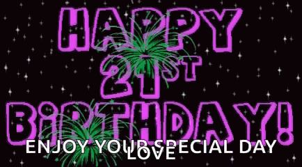 Happy21st Birthday Happy Birthday GIF