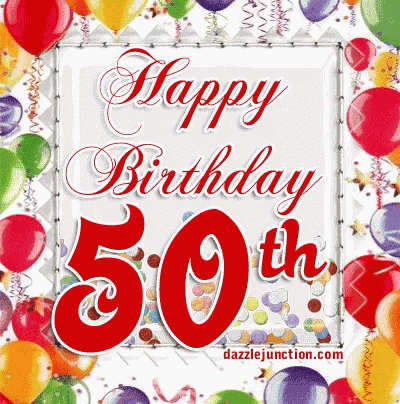 Happy50th Birthday Happy Birthday GIF