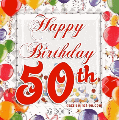 Happy50th Birthday Happy Birthday GIF