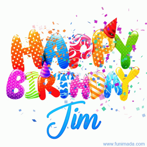 Happybirthdayjim Confetti GIF