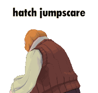 Hatch Jumpscare Sticker