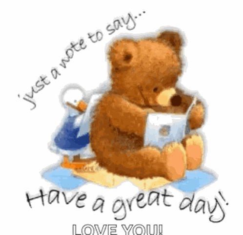 Have A Great Day Just A Noteto Say GIF