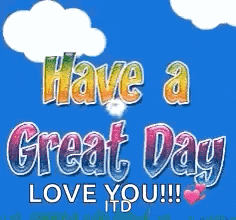 Have A Great Day GIF