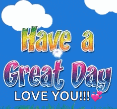Have A Great Day GIF
