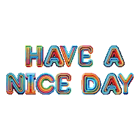 Have A Nice Day Sticker