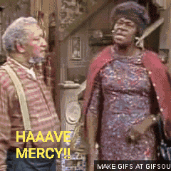 Have Mercy Sanford And Son GIF