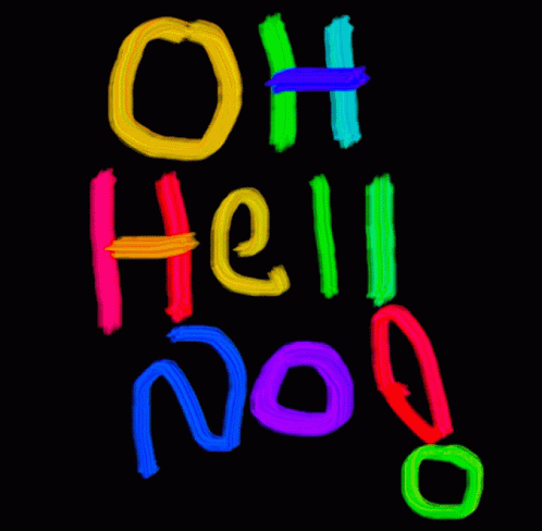 Hell No GIF