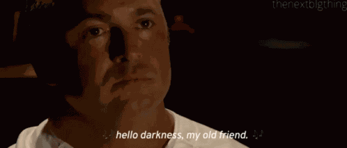Hello Darkness GIF