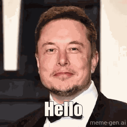 Hello Elon Musk GIF