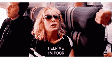 Help Me, I'M Poor - Cheap GIF
