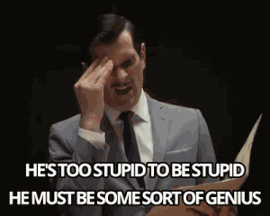 He'S Too Stupid Hes Too Stupid GIF