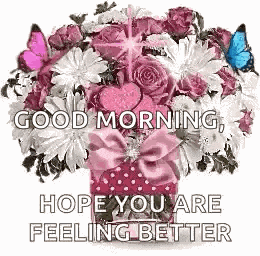 Hope You Are Feeling Better Flowers GIF