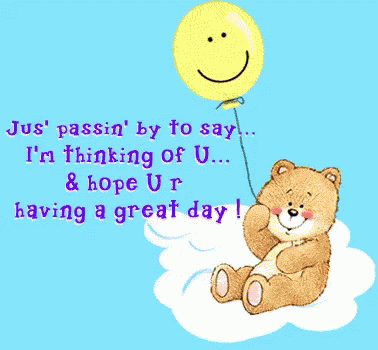 Hope Youre Having A Great Day Be Happy GIF