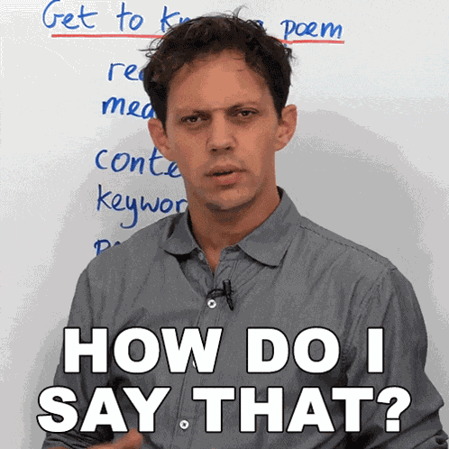 How Do I Say That Benjamin GIF