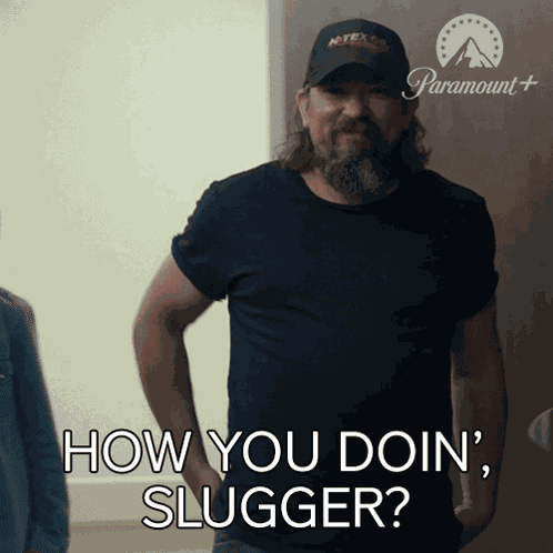 How You Doin' Slugger Dale Bradley GIF